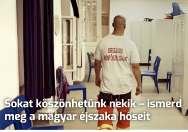 Ismerd meg a magyar éjszaka hőseit!